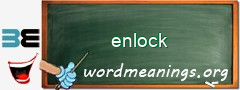WordMeaning blackboard for enlock